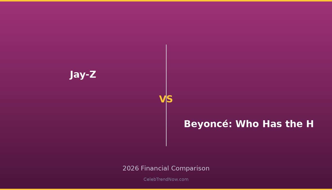 Jay-Z vs Beyoncé: Who Has the Higher 2026 Wealth Comparison