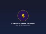 TikTok Celebrity Earnings - How Much Stars Make on TikTok 2026