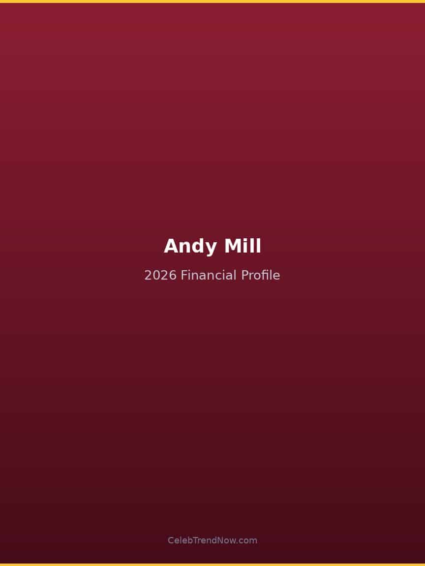 Andy Mill 2026 Financial Profile
