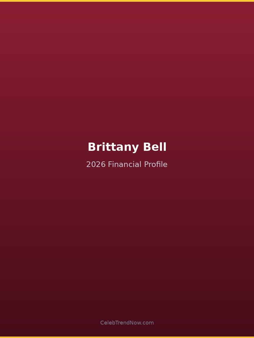 Brittany Bell 2026 Financial Profile