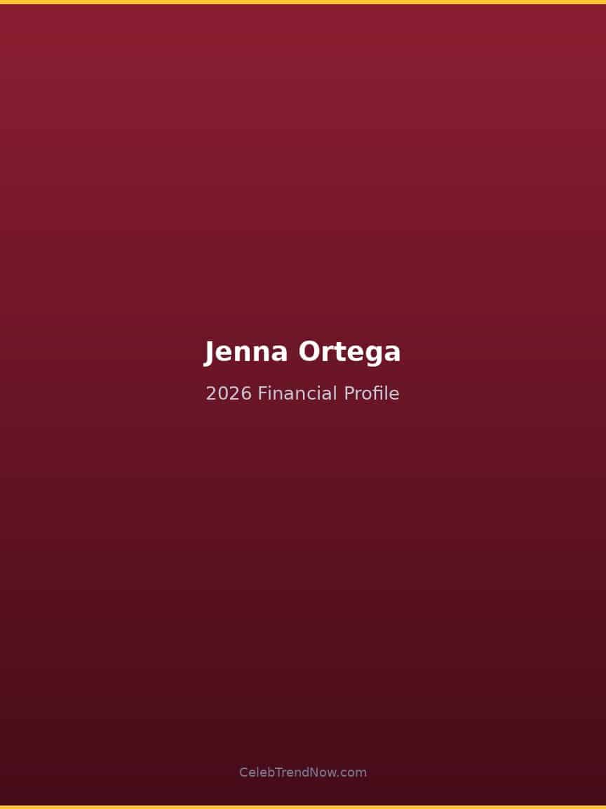 Jenna Ortega 2026 Financial Profile